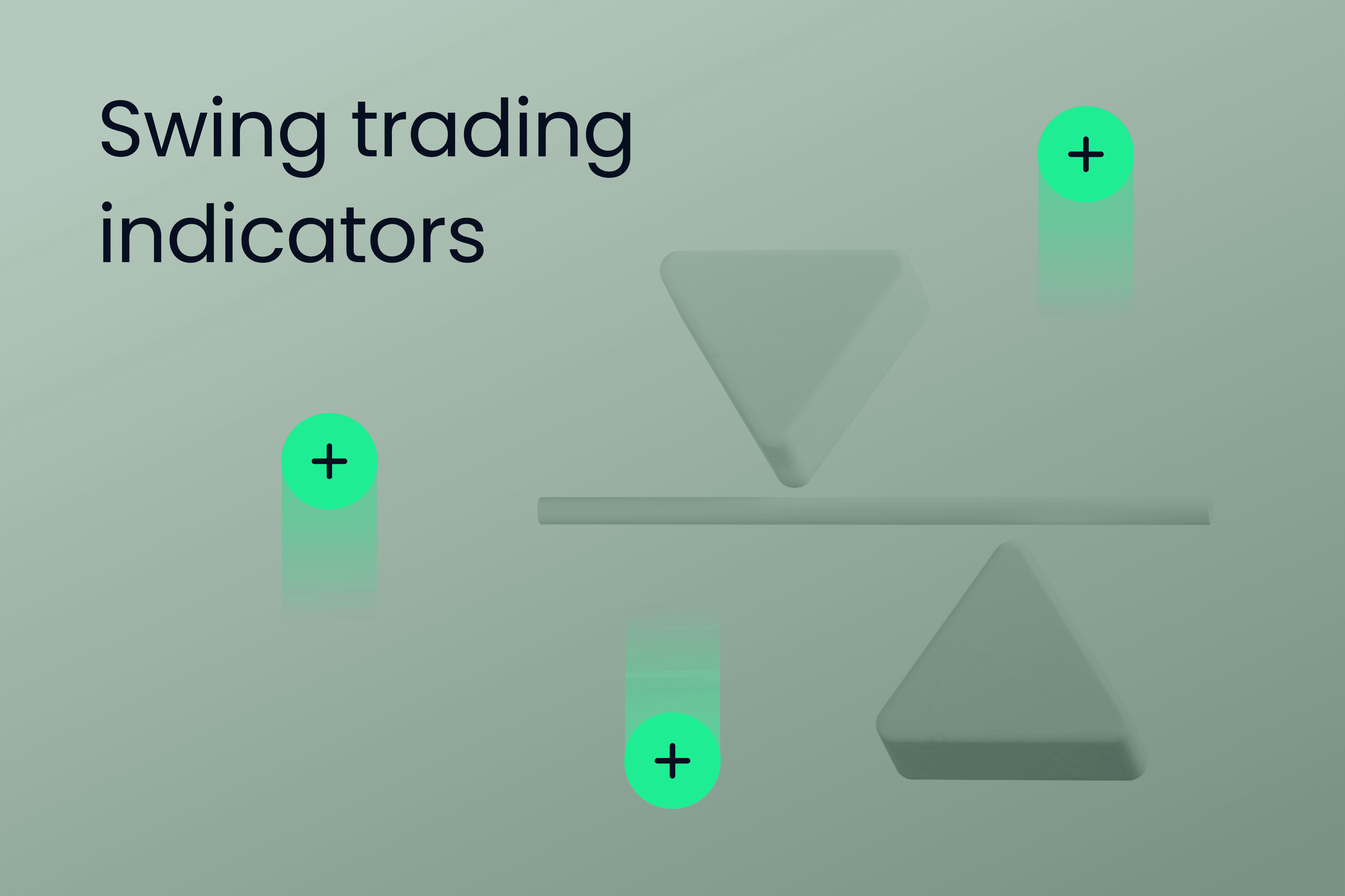 EN.heroimage3.Exness Insights. best indicators for swing trading@3x.png