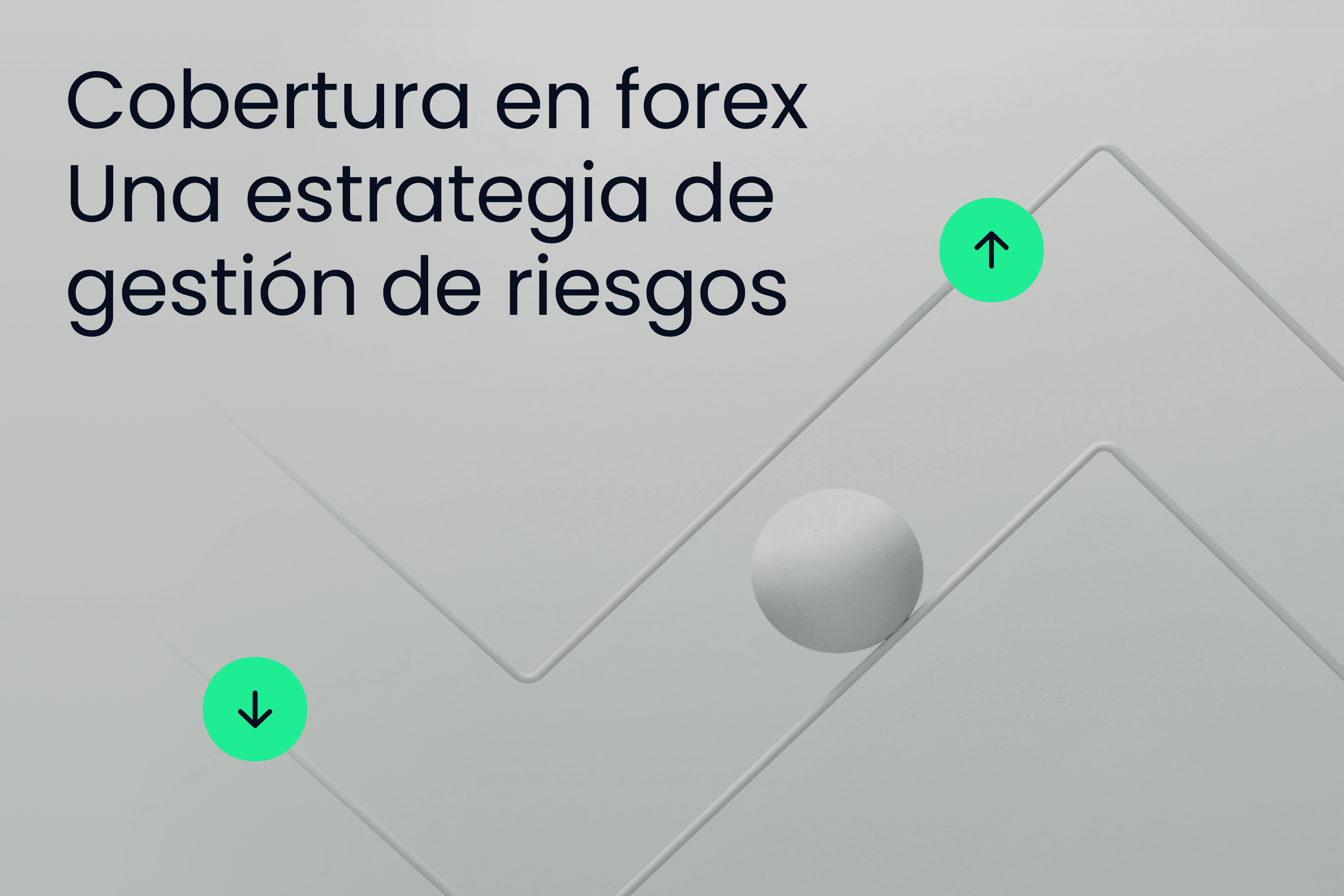 Exness Insights Imagen destacada_ estrategia de trading cobertura en forex@3x.png