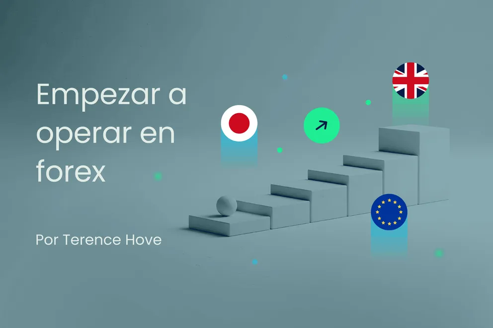 Cómo empezar a operar en forex: guía para principiantes