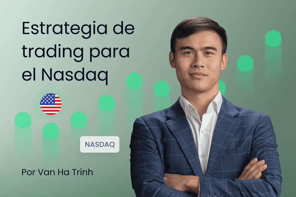 Estrategia de trading para el Nasdaq 2025: configuraciones y herramientas